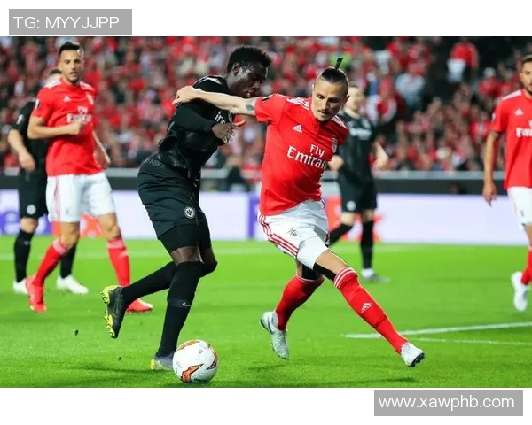 意甲激战热刺逆转本菲卡绝杀时刻点燃全场激情解析